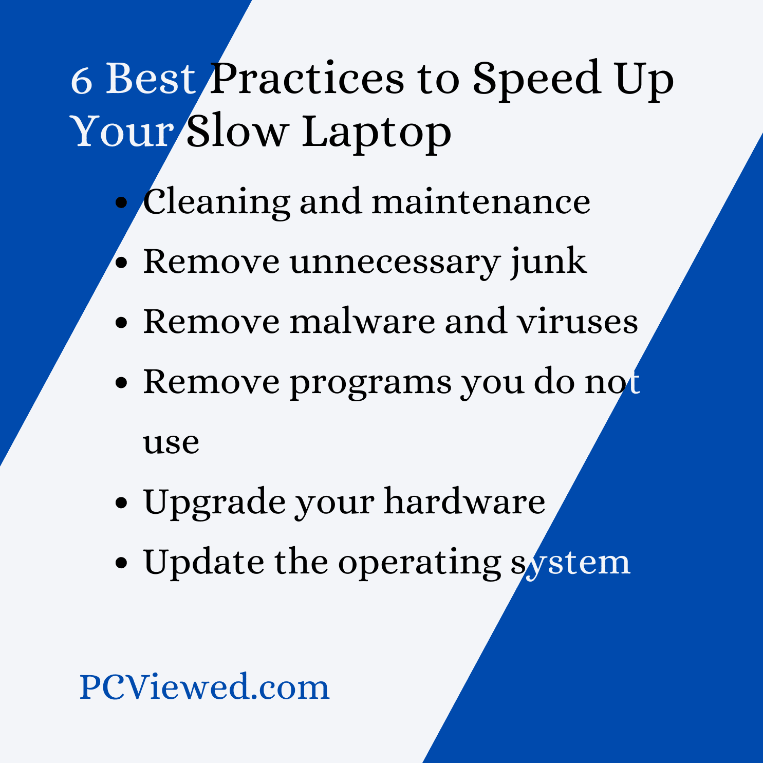 6 Best Practices to Speed Up Your Slow Laptop by PCViewed